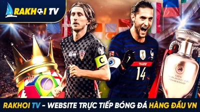 Rakhoi TV - Trang web xem bóng đá miễn phí dành cho mọi người